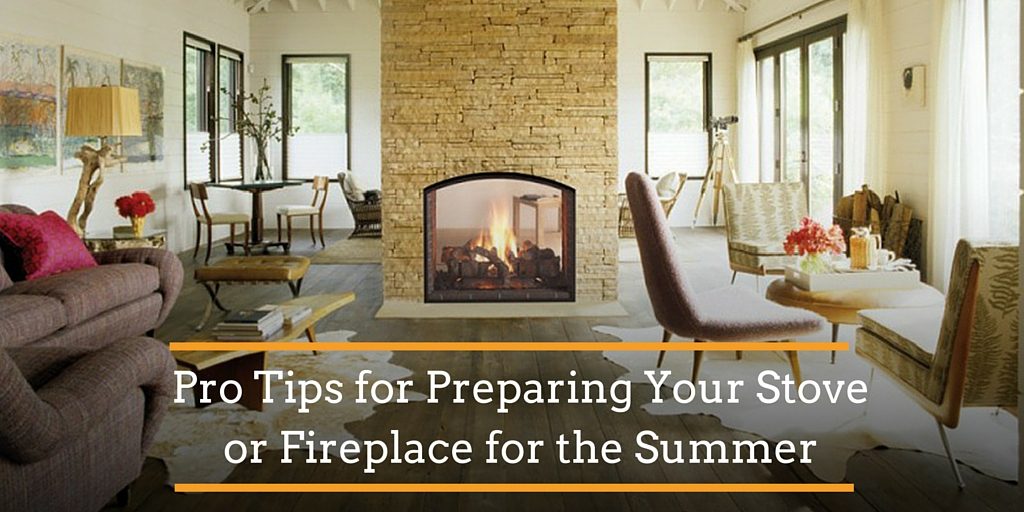forge pro tips for peparing your stove or fireplace for the summer
